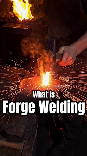 What is Forge Welding- Blacksmithing Tip #63