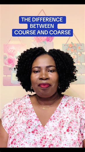 The Difference Between Course and Coarse Explained