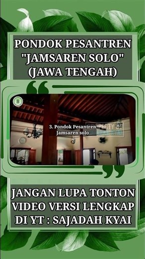 "JAMSAREN SOLO" ISLAMIC BOARDING SCHOOL (CENTRAL JAVA)