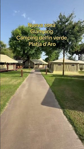 Nueva zona glamping camping delfín verde Platja d’ aro #glamping#camping#platjadearo