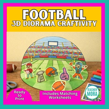 3D Football Diorama   Worksheets | Super Bowl Craft | Athlete | Stadium |