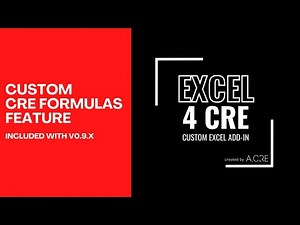 Excel 4 CRE Add-in - Custom CRE Formulas Feature