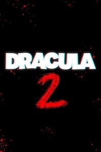 Dracula 2 (2025) - Movie