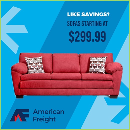 4.4K views | Hot deals. Low prices. Every day.  At American Freight Furniture, saving has never been easier! Visit us today. | American Freight Appliances & Furniture | Facebook