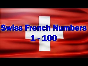 Swiss French Numbers from 1-100 with no background music