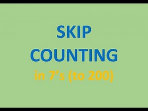 SKIP Counting (in 7's) - numbers up to 200