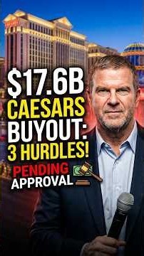 Caesars Shareholders Voted Yes on a $17.6B Sale. Three Hurdles Remain #Shorts#LasVegas #Caesars