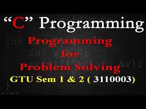 Programming for Problem solving (PPS) - GTU | Chap.1-Part-1