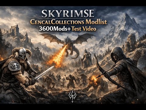 SkyrimSE CencalCollections Modlist Gameplay 3600+ mod Test Video