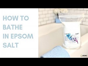 How to Bathe in Epsom Salt