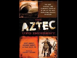 1898 UFO Incident, covered up by Authorities国によって隠ぺいされたUFO事件・アズテクUFO墜落事件Aztec UFO Crash Incident