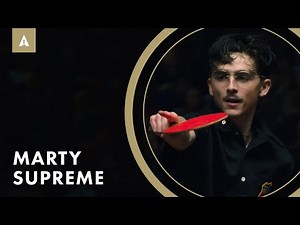 From Obsession to Destiny: Making ‘Marty Supreme’!