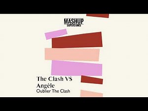 Oublier The Clash (Angèle, Roméo Elvis vs The Clash)