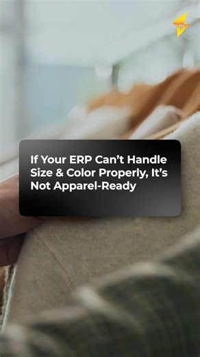 If Your ERP Can’t Handle Size & Color, It’s Not Apparel-Ready