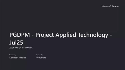 PGDPM - Project Applied Technology - Jul25 2026-01-24 07:00:23