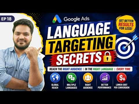 Google Ads Language Targeting Tutorial for Beginners
