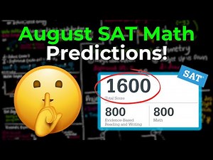 August 2025 SAT Math Predictions - What Will Be Tested?