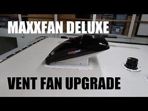 Maxxfan Deluxe Model 00-06200K installation