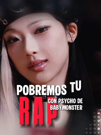Probamos tu rap con Psycho de Baby Monster