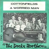The Dockx Brothers - Cottonfields / A Worried Man