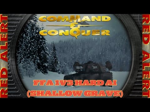Command And Conquer Red Alert Skirmish FFA 1V3 Hard (Shallow Grave) RTS Allied Gameplay PC