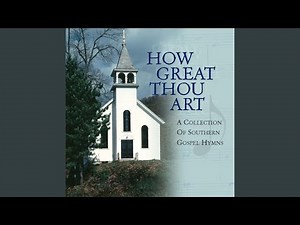 How Great Thou Art