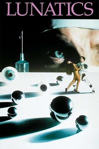 Lunatics: A Love Story - Movie