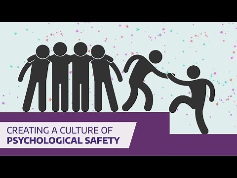 Creating a Culture of Psychological Safety