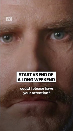 Why is the long weekend such an emotional rollercoaster? | Anchorman