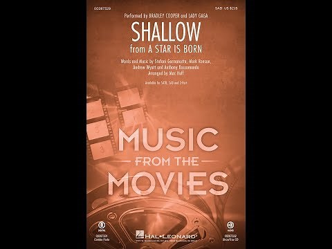 Shallow (from A Star Is Born) (SAB Choir) - Arranged by Mac Huff