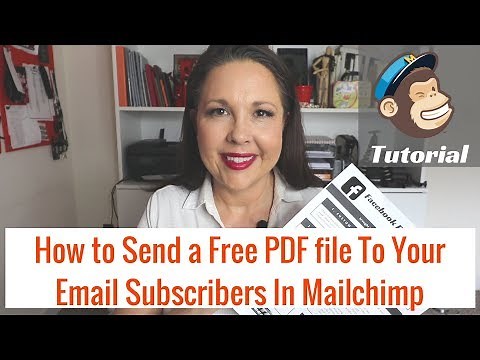How to Send a Free PDF file to Your Email Subscribers in Mailchimp