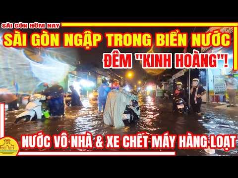 HORROR NIGHT! Saigon FLOODED IN A SEA OF WATER, CARS BREAK UP IN SERIES & WATER FALLS INTO HOMES ...
