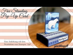 Free Standing Pop-Up Card - eine Anleitung mit den Produkten von Stampin' Up!