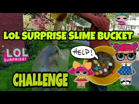 LOL Surprise Slime Bucket Challenge!