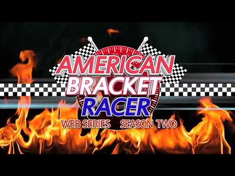 American Bracket Racer - Season 2 - Episode #7
