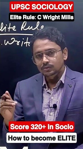 C. Wright Mills’ Power Elite Theory – Elite Rule in Modern Society | UPSC Sociology