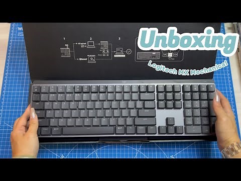 Unboxing the Logitech MX Mechanical 🩵