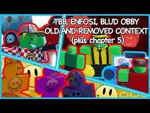 TBB, Enfosi and Blud obby Scrapped Context + chapter 5 leaks (The Battle Bricks)