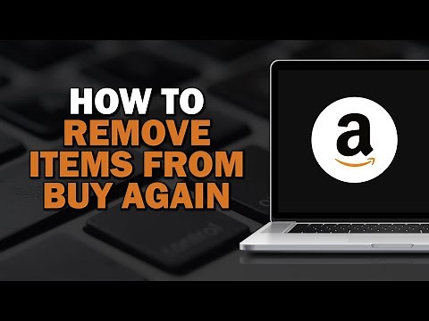 How To Remove Items From Buy Again On Amazon (Easiest Way)​​​​​​​