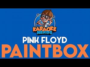 Pink Floyd - Paintbox (Karaoke)