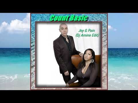 Count Basic - Joy & Pain (Dj Amine Edit)