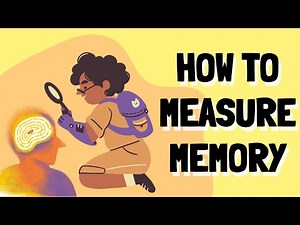 How Psychologists Measure Memory: Recall, Recognition & Beyond! The Science of Measuring Memory