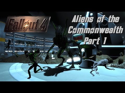 Fallout 4 Aliens of the Commonwealth Part 1