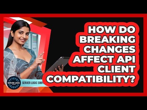 How Do Breaking Changes Affect API Client Compatibility?