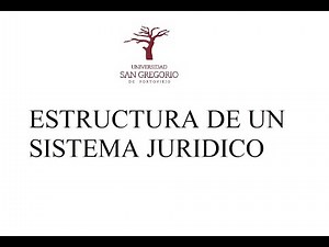 Estructura de un sistema jurídico