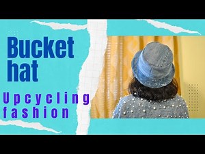 How I made this denim bucket hat from a pair of jeans.