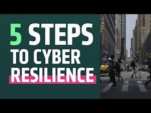 5 steps to cyber resilience for IT and security leaders