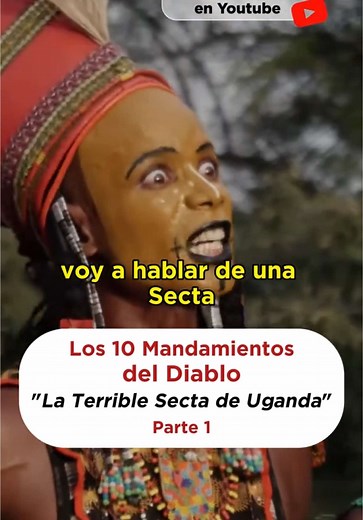 La Secta de los 10 Mandamientos - Parte 1