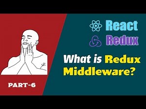 Redux Middleware Example Tutorial | React Redux Series Part 6