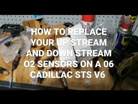 HOW TO REPLACE YOUR UP STREAM AND DOWN STREAM O2 SENSORS ON A 06 CADILLAC STS V6